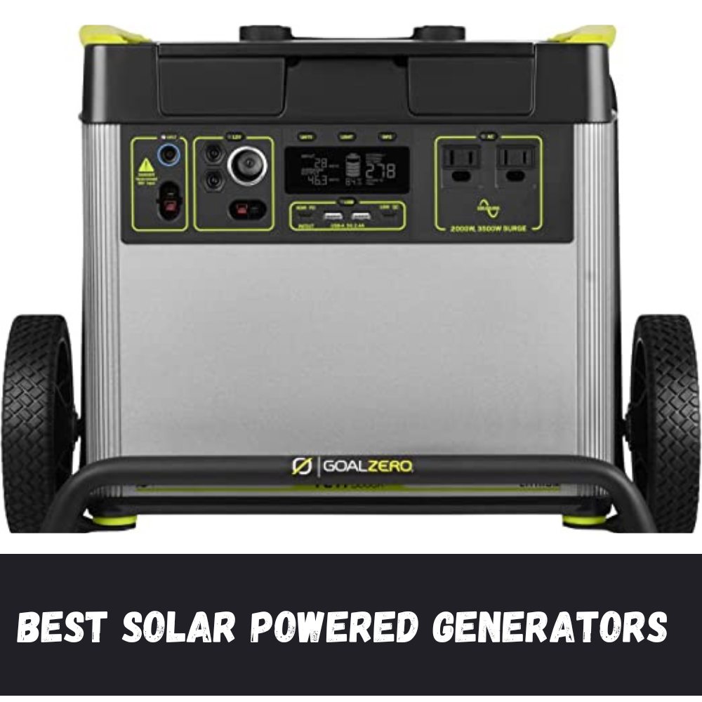 Best Solar Powered Generators